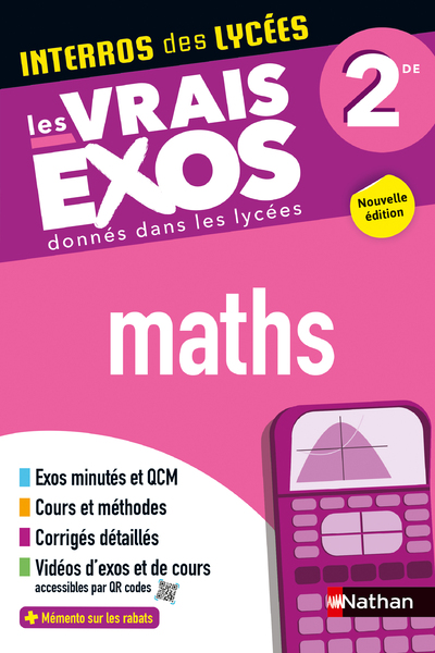 Maths Seconde - Interros des lycées 2de - Programme 2024-2025 - Les vrais exos du BAC - + de 100 exercices avec corrigés détaillés - EPUB