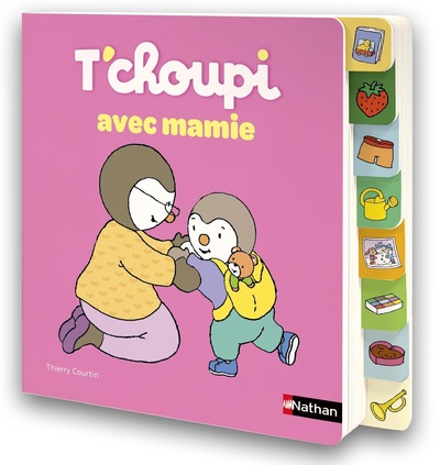 T'choupi avec mamie - Tout ce que l'on aime faire avec mamie, comme T'choupi - Livre avec des onglets - 1 an et plus