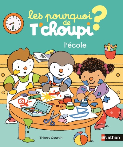 Les pourquoi de T'choupi - L'école - 24 questions-réponses pour préparer la rentrée en maternelle - dès 2 ans