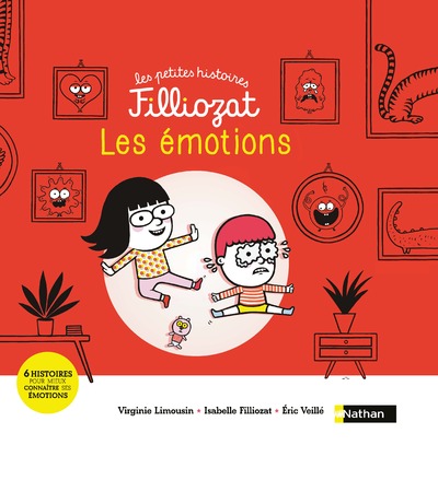 Les petites histoires Filliozat - Le livre de mes émotions - 6 histoires pour comprendre ses sentiments au quotidien - dès 4 ans 