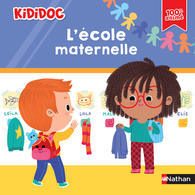 Kididoc - L'Ecole maternelle - Un livre 100% animé avec pop-up et tirettes qui prépare à l'entrée en maternelle - dès 3 ans