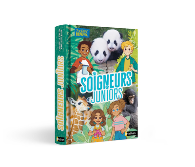 Soigneurs juniors : Edition collector - 3 histoires passionnantes inspirées du ZooParc de Beauval - dès 8 ans