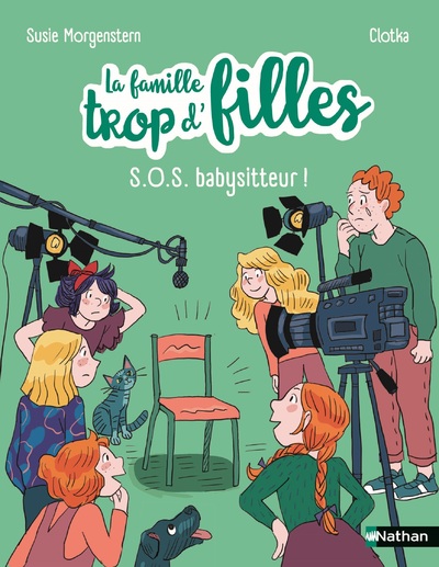 La famille trop d'filles : SOS babysitteur ! - Quand dire au revoir devient une mission - Etoile Filante - Dès 6 ans