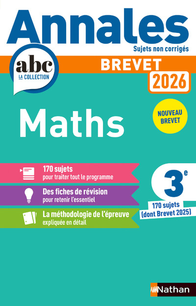 Annales ABC du Brevet 2026 - Maths 3e - Sujets non corrigés + fiches de révisions