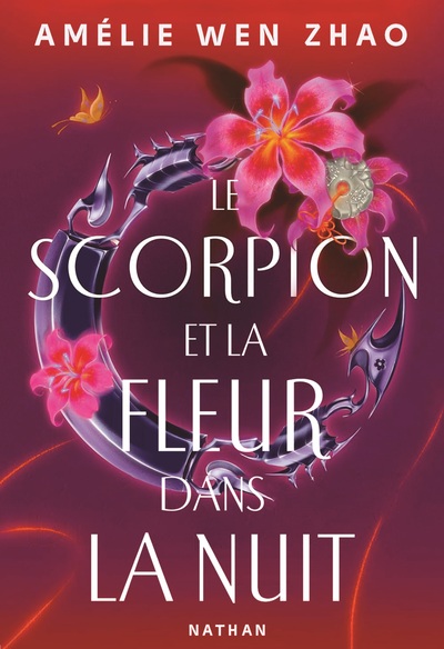 Le scorpion et la fleur dans la nuit - Tome 01 - Une romantasy enemies-to-lovers - Dès 15 ans