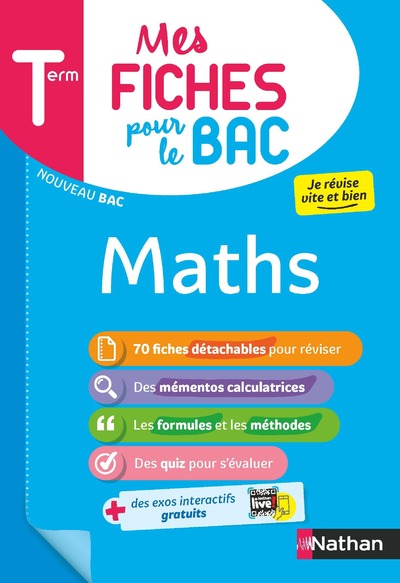 Mathématiques Terminale - Mes fiches pour le BAC Tle - BAC 2025 - EPUB