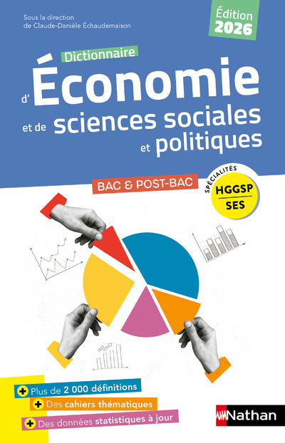 Dictionnaire d'Economie et de Sciences Sociales et Politiques (SES et HGGSP) - Edition 2026 - Bac et études supérieures - EPUB