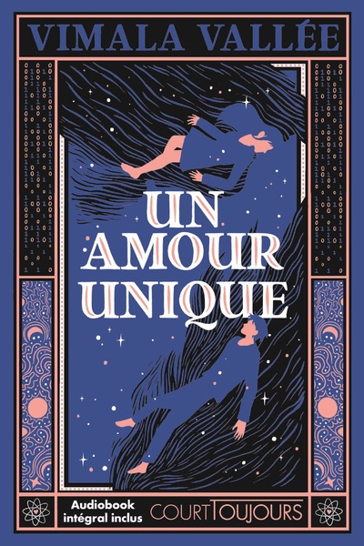 Un amour unique - L'amour peut-il échapper aux algorithmes ? - Court Toujours