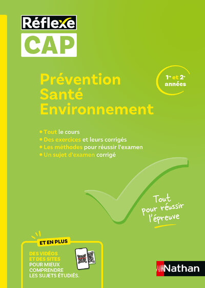 CAP Prévention Santé Environnement - Toutes spécialités 1re/2e années - Guide de révision complet avec cours, QCM et vidéos - Réflexe