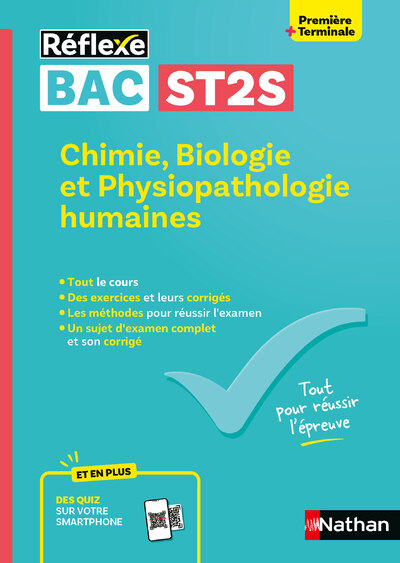 Bac ST2S - Spécialité Chimie, Biologie et Physiopathologies Humaines 1re/ Term - Cours & Exercices Corrigés- Réflexe