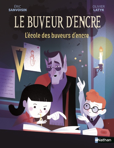 Le Buveur d'encre : L'école des buveurs d'encre - Dès 7 ans