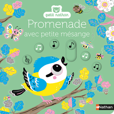 Promenade avec petite mésange - Pour partir à la découverte du jardin - dès 6 mois