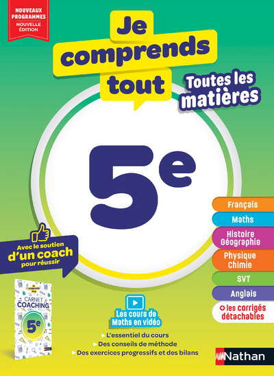 Je comprends tout 5e - Toutes les matières - Français, Maths, Histoire-Géo, Physique-Chimie, SVT, Anglais