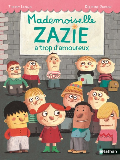 Mademoiselle Zazie a trop d'amoureux - Roman Vivre Ensemble - De 7 à 11 ans