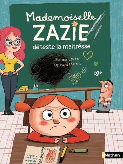 Mademoiselle Zazie déteste la maîtresse - Roman Vivre Ensemble - De 7 à 11 ans