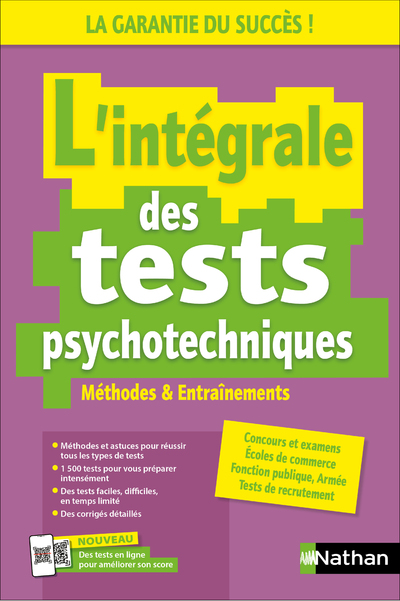 L'intégrale des tests psychotechniques - Concours / examens / entretiens - 1 500 exercices + méthodologie complète  - Tests en ligne inclus