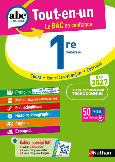 ABC Tout en un 1re - Toutes les matières du tronc commun Première 2026-2027 - Français, Enseignement scientifique et Maths, Histoire-Géographie, Anglais, Espagnol
