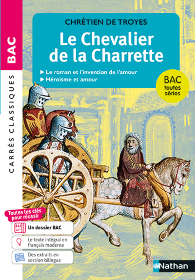 Le Chevalier de la charrette (édition bilingue) Chrétien de Troyes - BAC Français 1re 2027 - Parcours : le roman et l'invention de l'amour - voies générale et technologique - intégrale