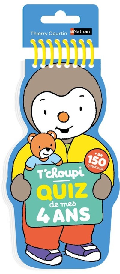 T'choupi - Quiz de mes 4 ans - Plus de 150 questions pour jouer avec son enfant ! - Dès 4 ans