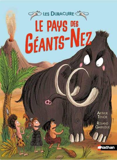 Les Duracuire, le pays des Géants-Nez - Etoile Filante - Dès 7 ans