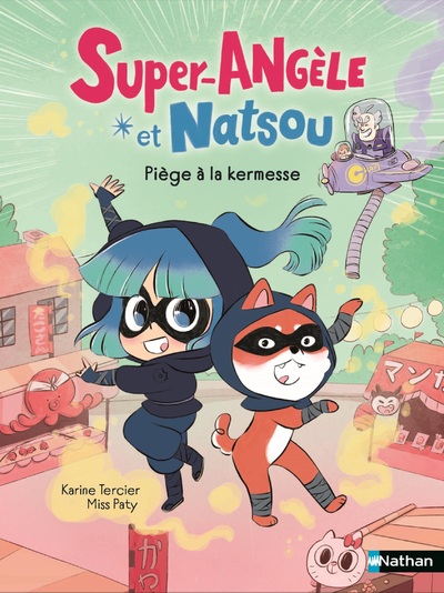 Super-Angèle et Natsou - Piège à la kermesse - Lune Bleue - Dès 6 ans
